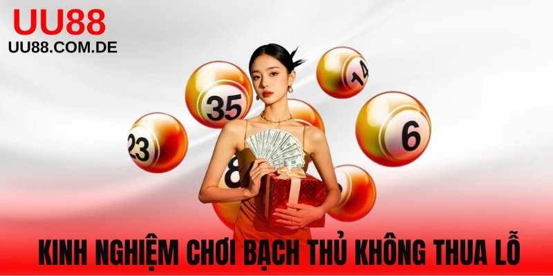 Mẹo chơi bạch thủ lô quan trọng bạn nên biết